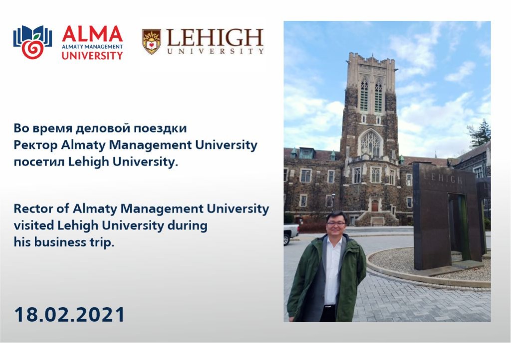 Rector Almaty Management University Suleimenov Erbol Zinaddinovich, during his work trip to the United States met with Khanjan Mehta Vice Provost for Creative Inquiry and Director of the Mountaintop Initiative at Lehigh University.